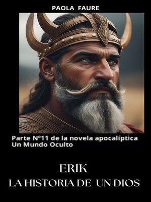 cover image of Erik la historia de un dios